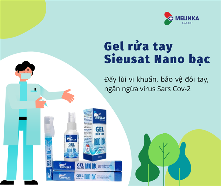 Gel rửa tay Sieusat Nano bạc - Đẩy lùi vi khuẩn, bảo vệ đôi tay.